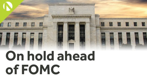 On Hold Ahead of the FOMC